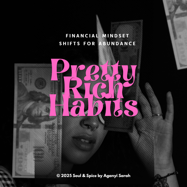 Pretty Rich Habits – Financial Mindset Shifts for Abundance
