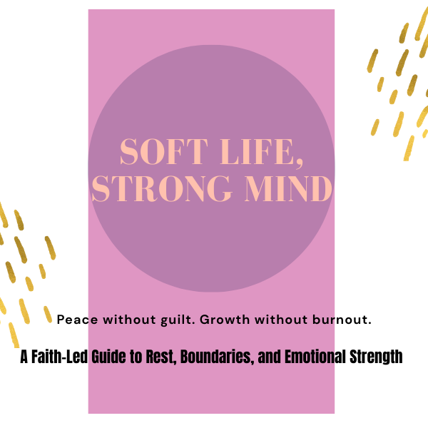 Program 2 : Soft Life, Strong Mind