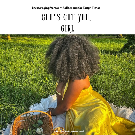 God’s Got You, Girl