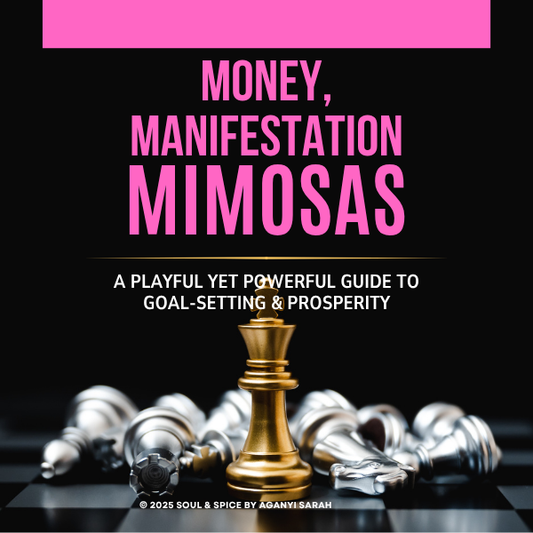 Money, Manifestation & Mimosas