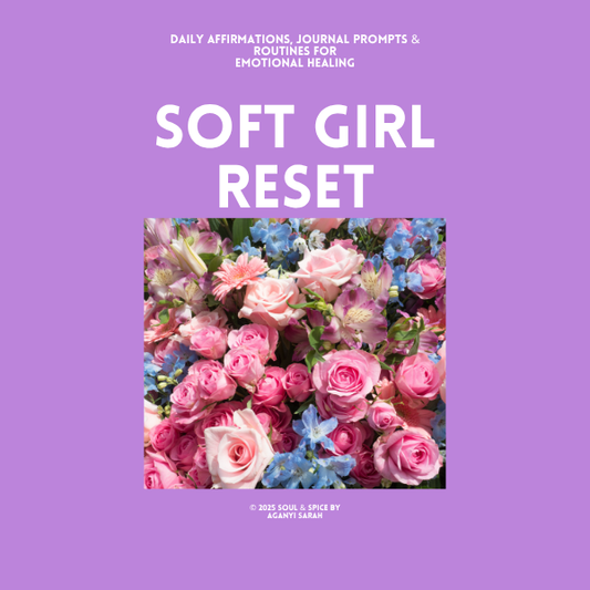 Soft Girl Reset